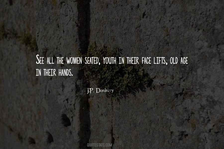 J.P. Donleavy Quotes #1256946