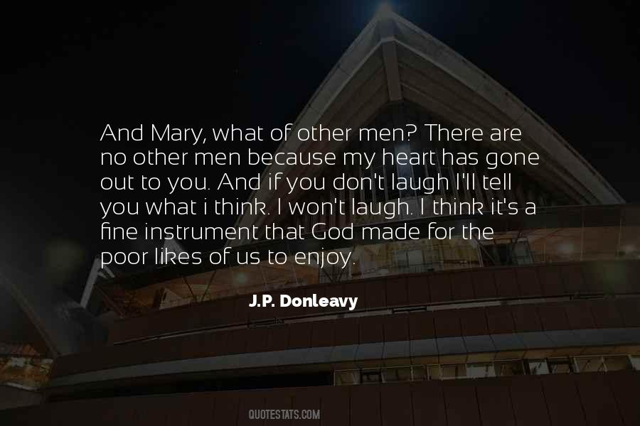 J.P. Donleavy Quotes #831638