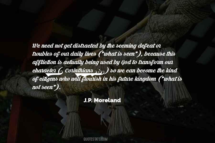 J.P. Moreland Quotes #963028