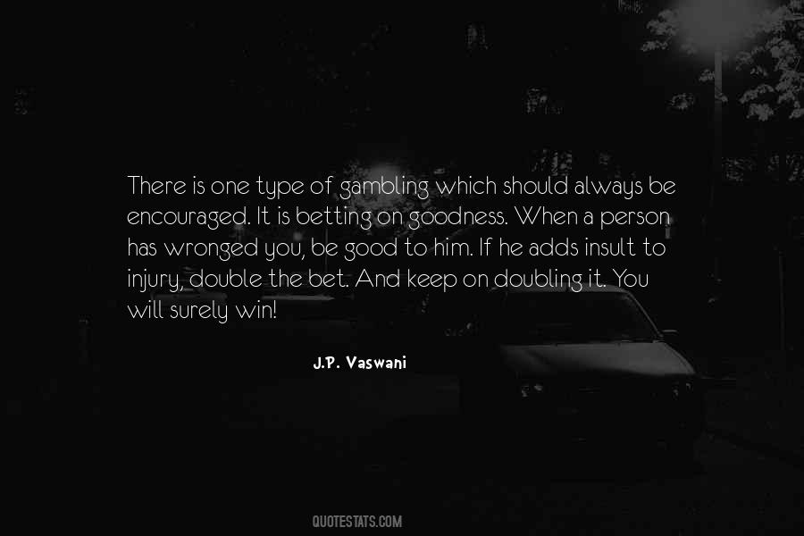 J.P. Vaswani Quotes #1293701