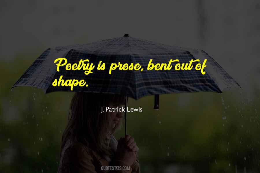 J. Patrick Lewis Quotes #390566