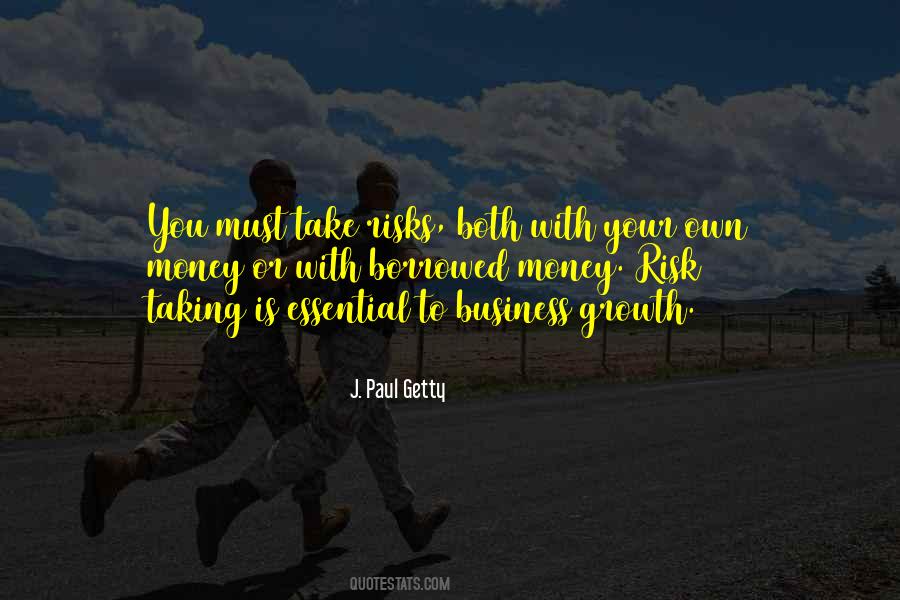 J. Paul Getty Quotes #1003701