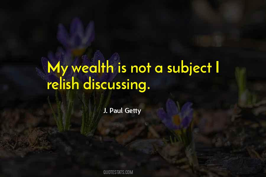 J. Paul Getty Quotes #1096051