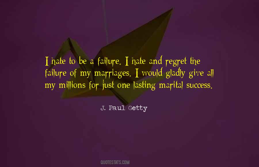 J. Paul Getty Quotes #477945