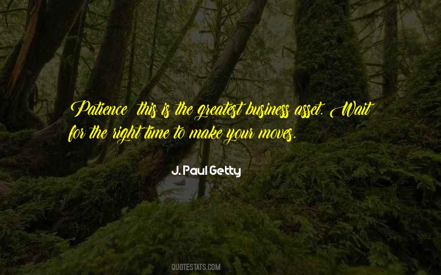 J. Paul Getty Quotes #519535
