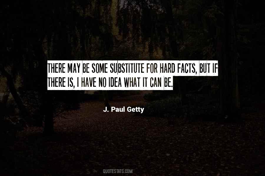 J. Paul Getty Quotes #977226