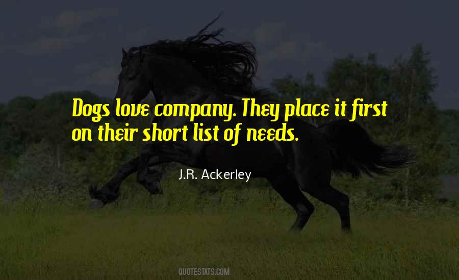 J.R. Ackerley Quotes #1596668
