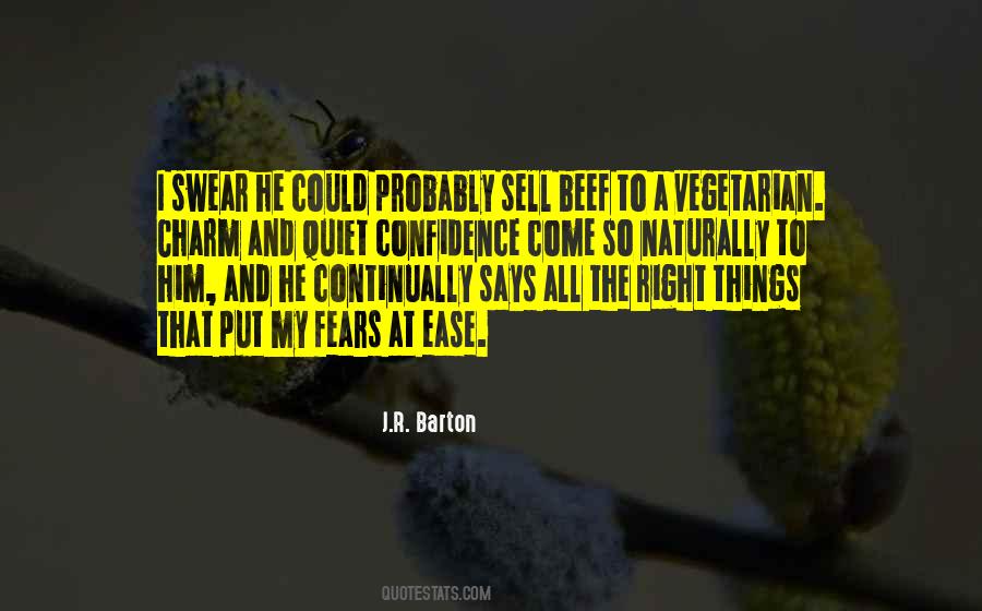 J.R. Barton Quotes #1644254