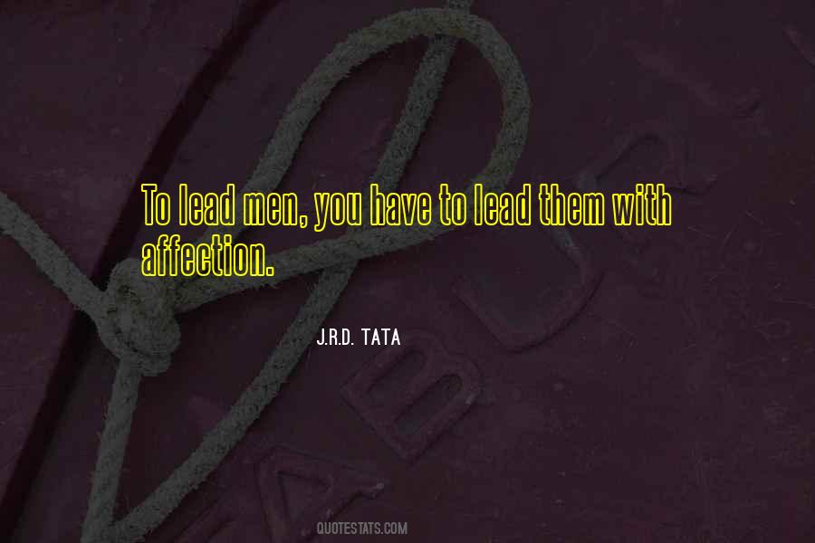 J.R.D. Tata Quotes #508750