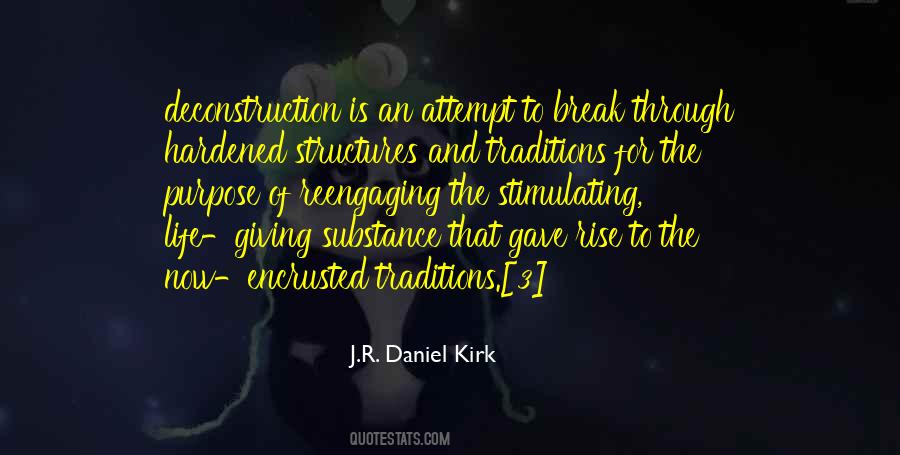 J.R. Daniel Kirk Quotes #594163