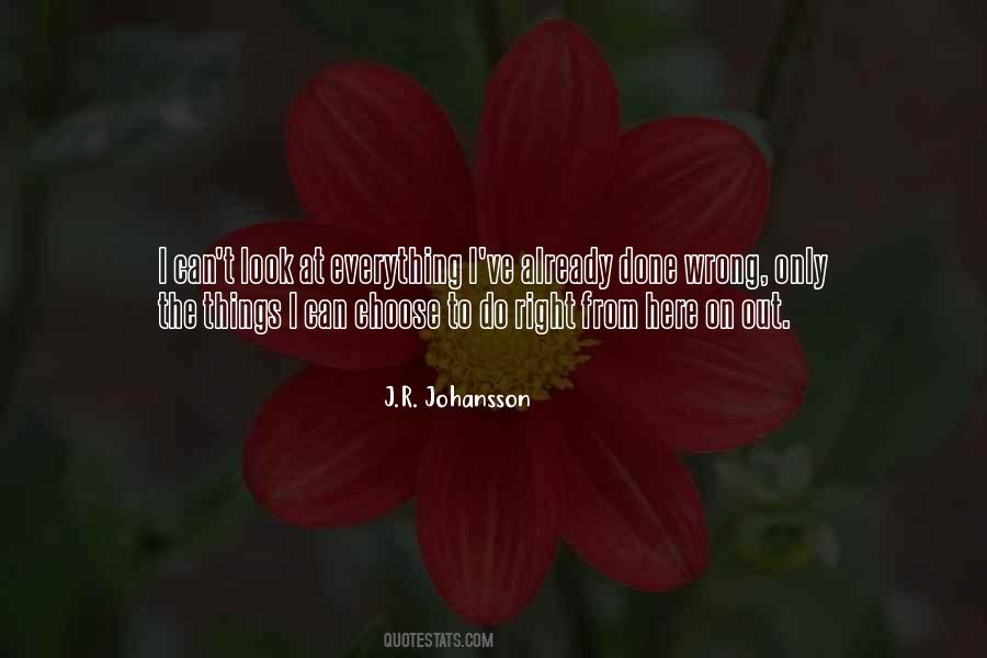 J.R. Johansson Quotes #1185224