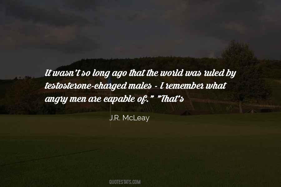 J.R. McLeay Quotes #184341 J.R. McLeay Quotes #184341