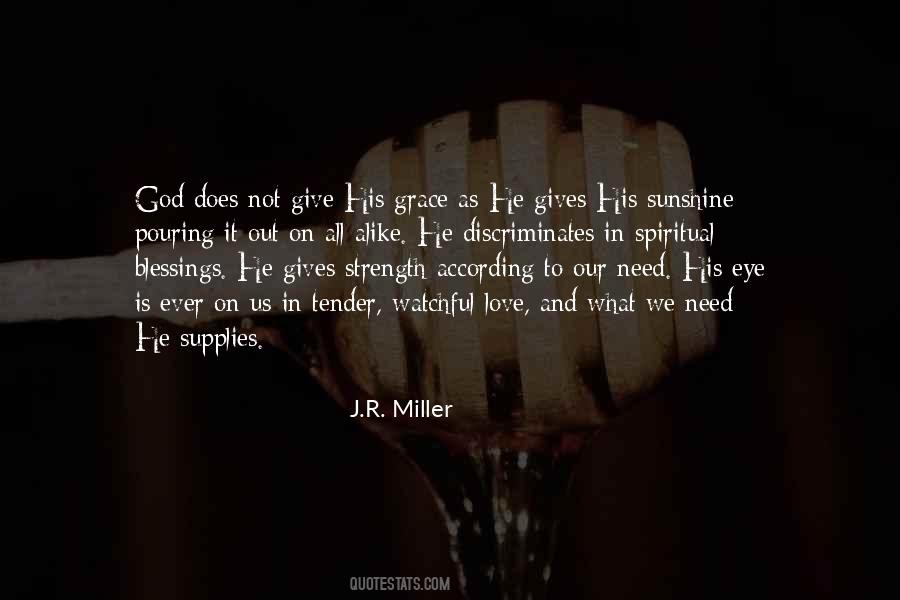 J.R. Miller Quotes #1604283