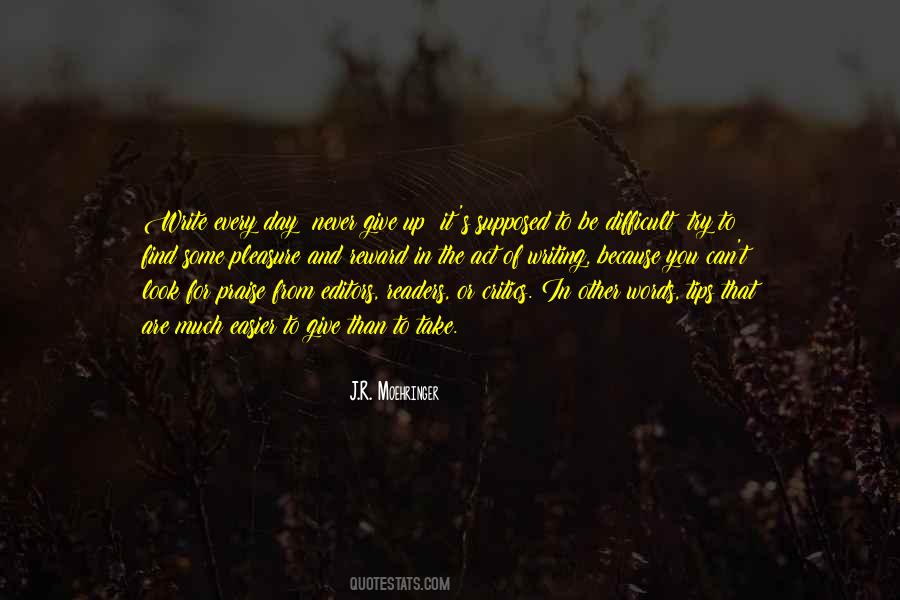 J.R. Moehringer Quotes #1519301