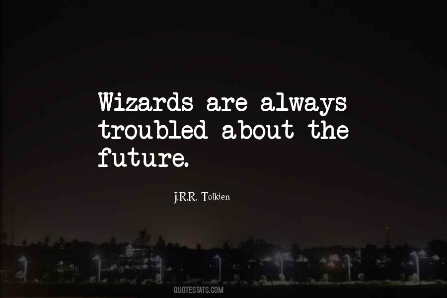 J.R.R. Tolkien Quotes #1594876
