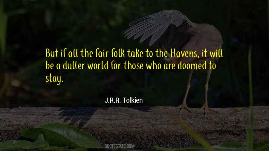 J.R.R. Tolkien Quotes #1767807