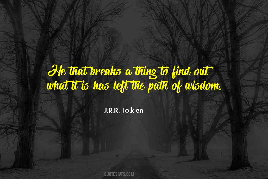 J.R.R. Tolkien Quotes #687709