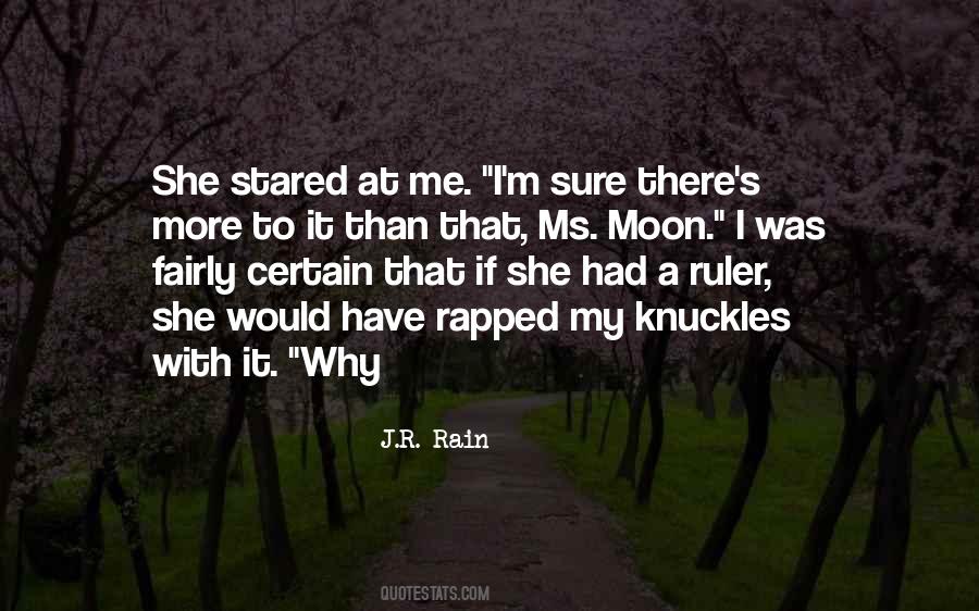 J.R. Rain Quotes #1425661