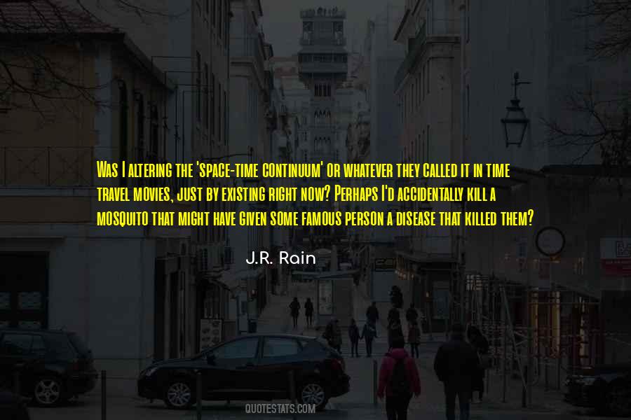 J.R. Rain Quotes #1754076