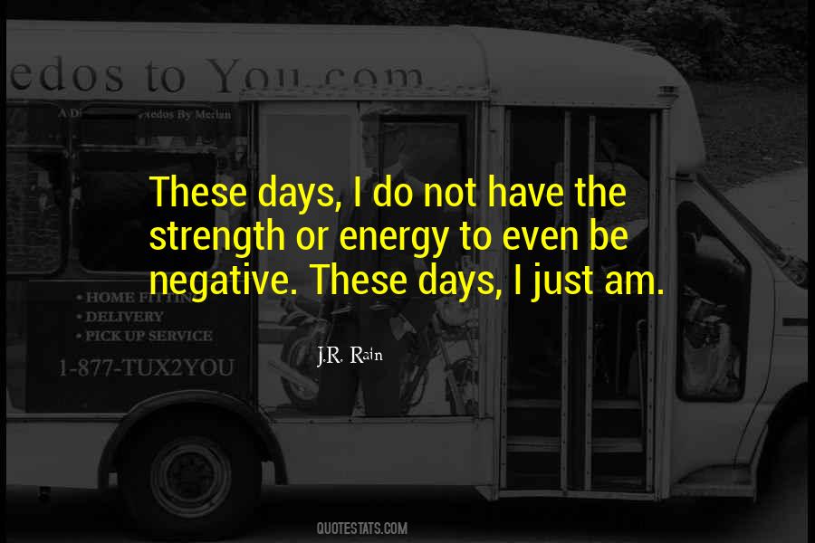 J.R. Rain Quotes #558698