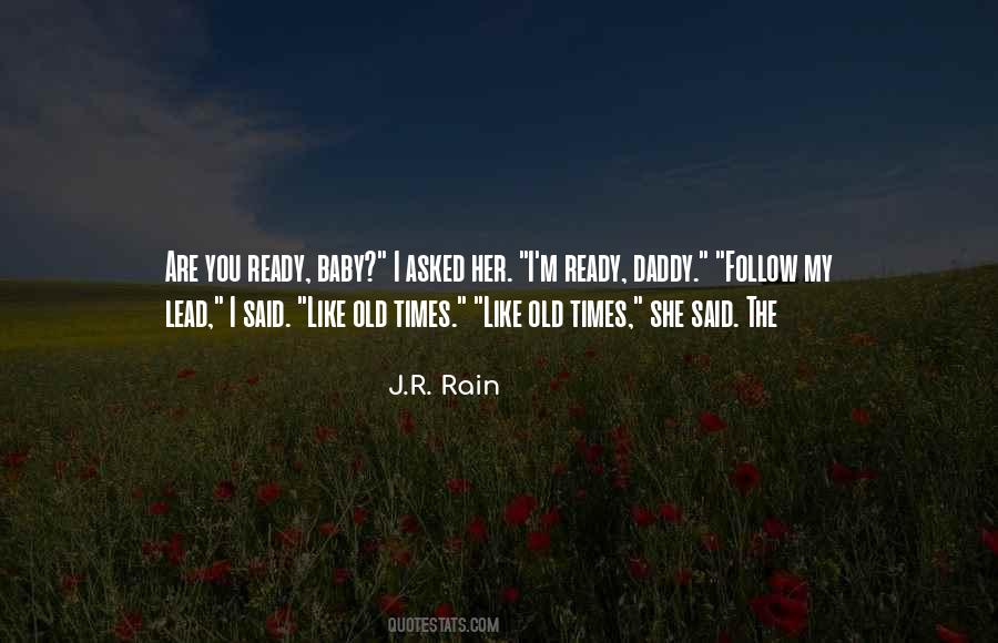 J.R. Rain Quotes #831799