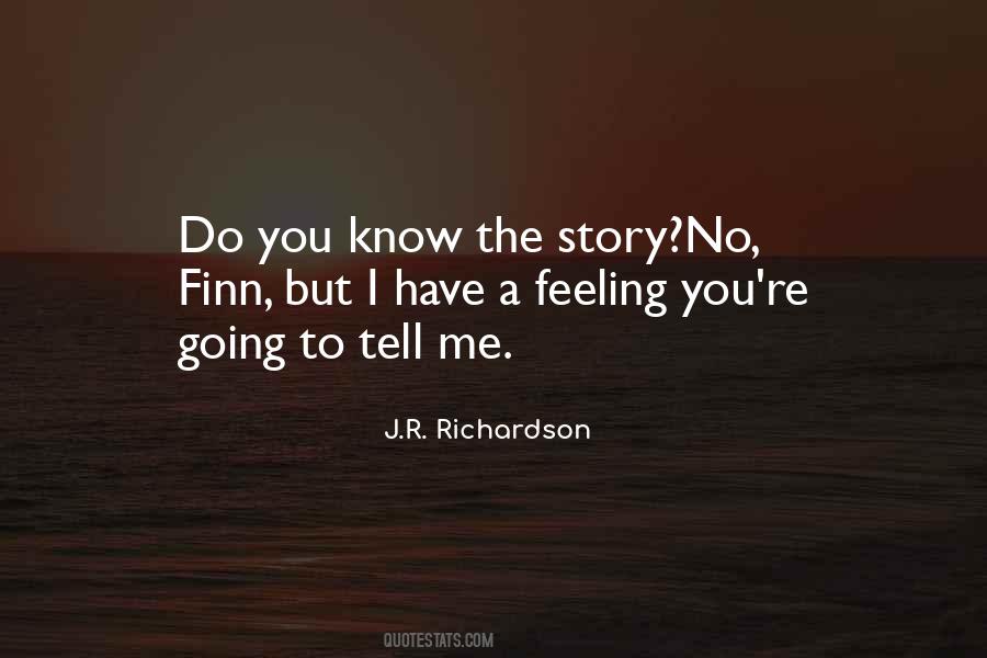 J.R. Richardson Quotes #1794081
