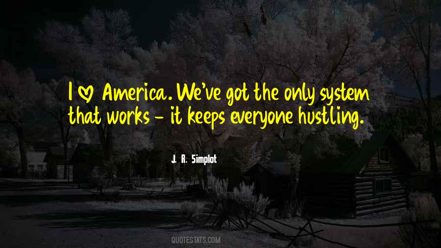 J. R. Simplot Quotes #804843 J. R. Simplot Quotes #804843