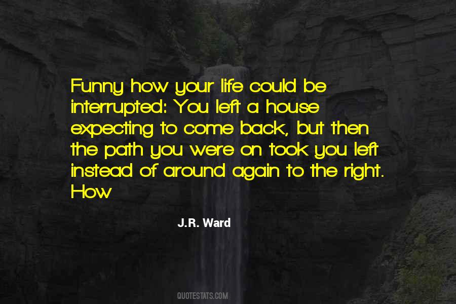 J.R. Ward Quotes #1069812