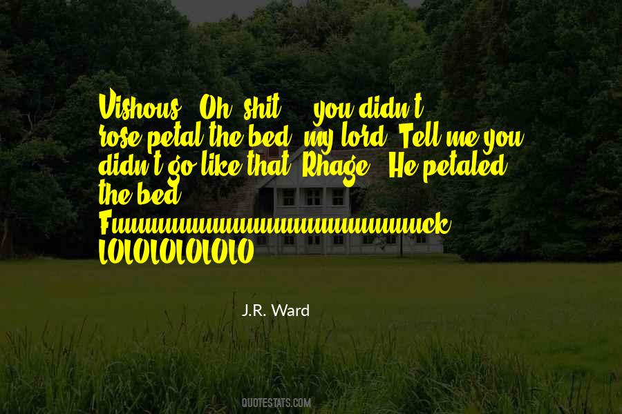 J.R. Ward Quotes #1072938