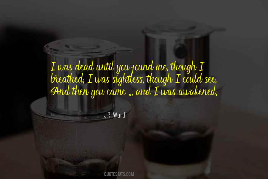 J.R. Ward Quotes #1655462