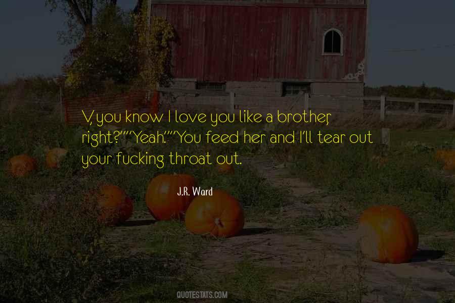 J.R. Ward Quotes #1713158