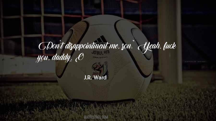 J.R. Ward Quotes #565125