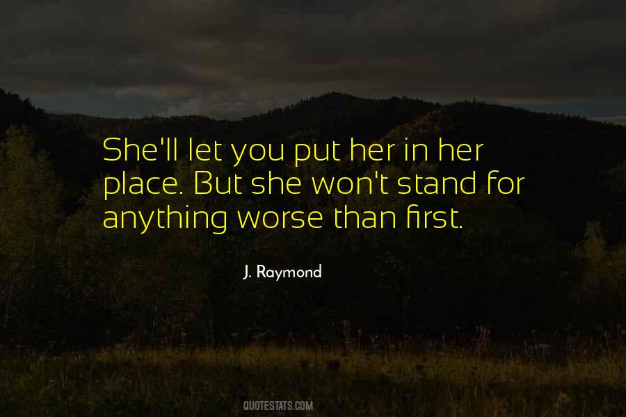 J. Raymond Quotes #1418027