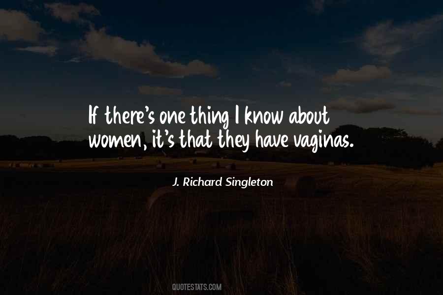 J. Richard Singleton Quotes #335552