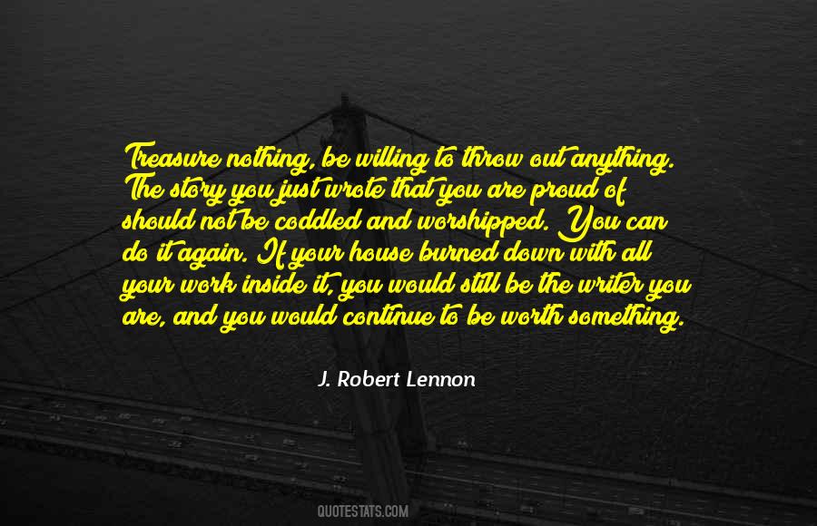 J. Robert Lennon Quotes #1250842