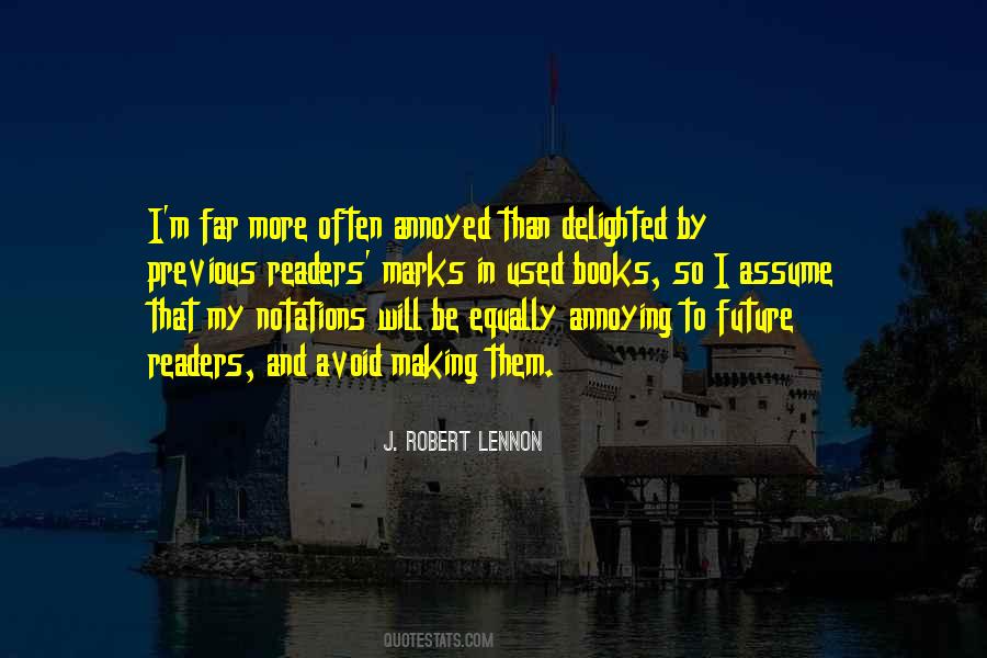 J. Robert Lennon Quotes #773126