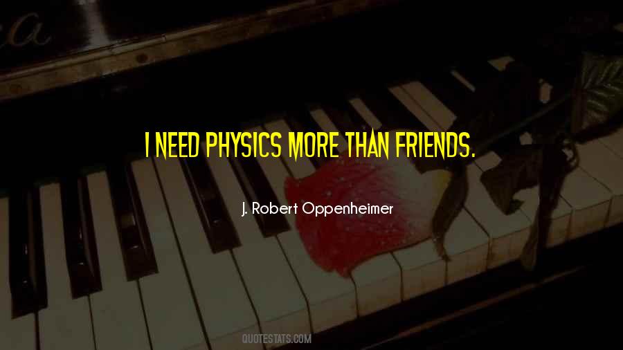 J. Robert Oppenheimer Quotes #1100294