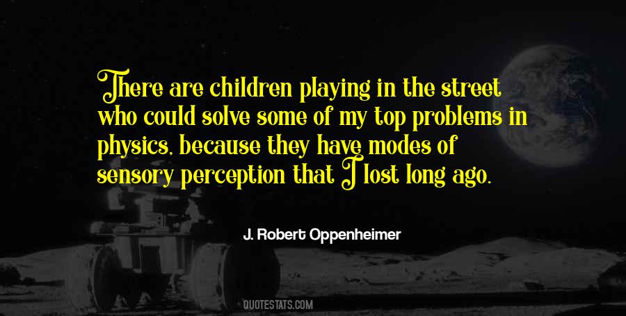 J. Robert Oppenheimer Quotes #1363662