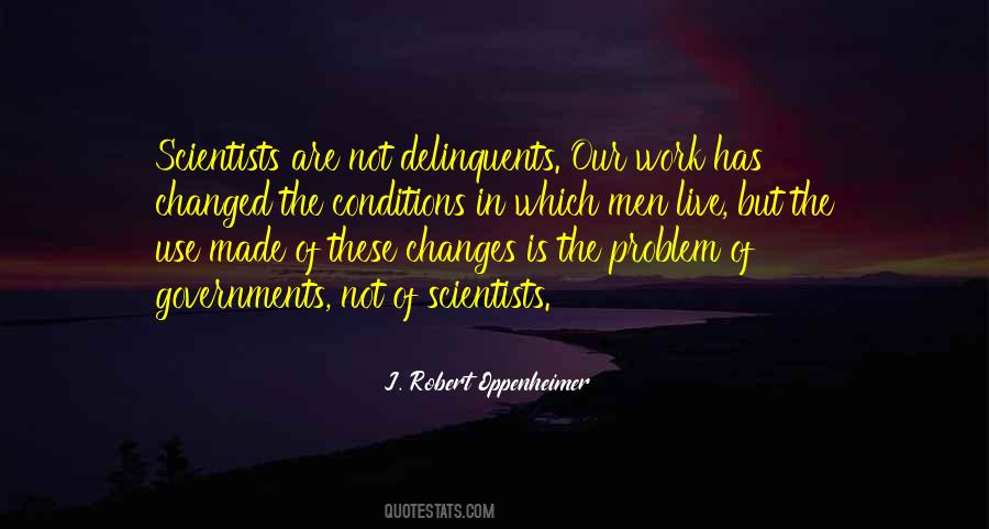 J. Robert Oppenheimer Quotes #768352