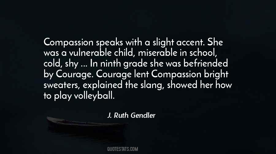 J. Ruth Gendler Quotes #1167487