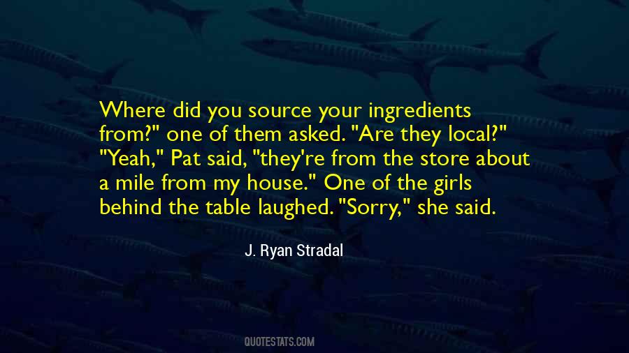 J. Ryan Stradal Quotes #1249537