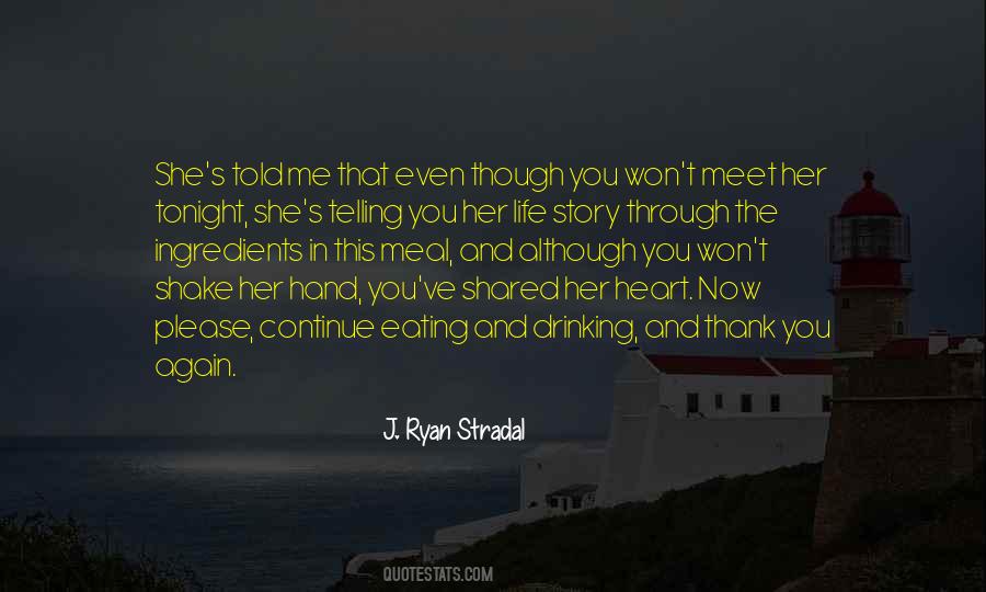 J. Ryan Stradal Quotes #1817577