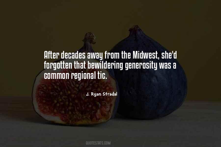 J. Ryan Stradal Quotes #958746