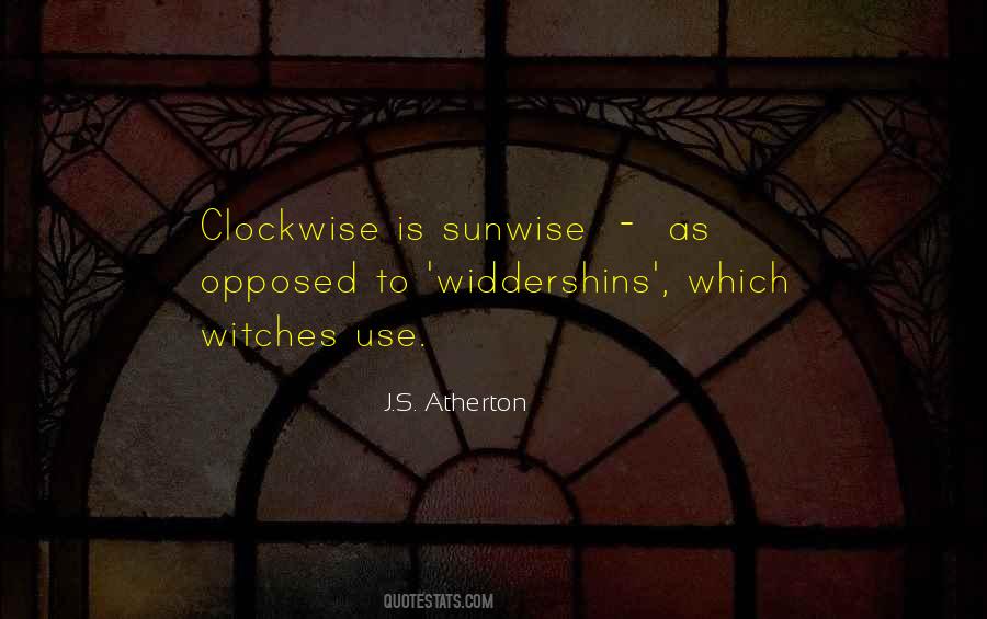 J.S. Atherton Quotes #1090012