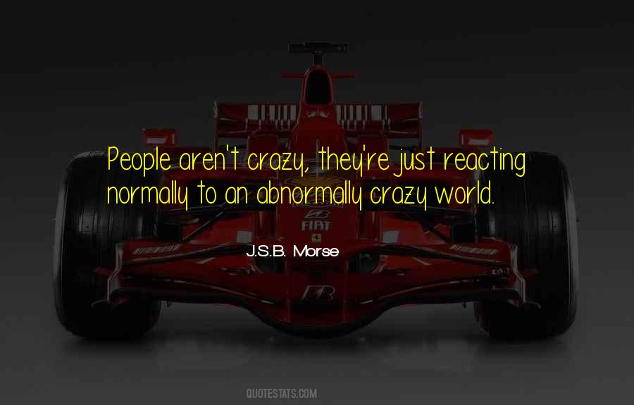 J.S.B. Morse Quotes #40261