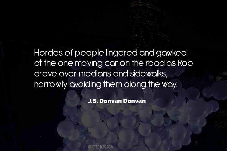J.S. Donvan Donvan Quotes #894848 J.S. Donvan Donvan Quotes #894848