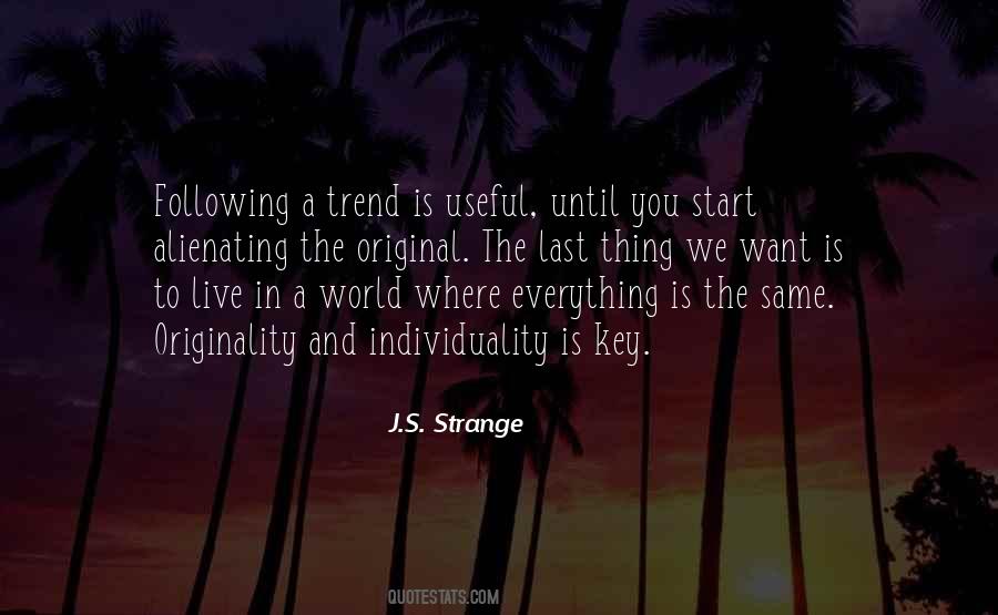 J.S. Strange Quotes #1185473 J.S. Strange Quotes #1185473