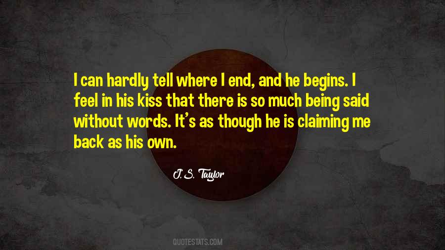 J.S. Taylor Quotes #1867639