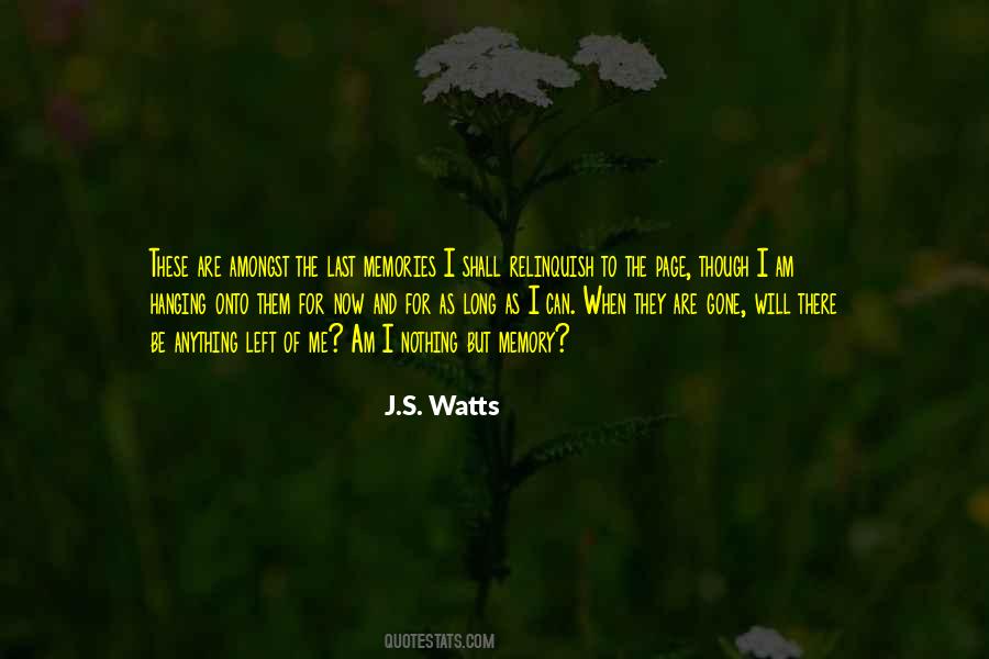 J.S. Watts Quotes #727603