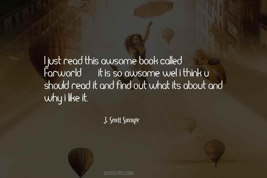 J. Scott Savage Quotes #1619842